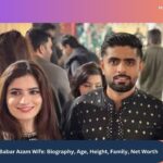 Babar Azam Wife Biography, Age, Height, Family, Net Worth