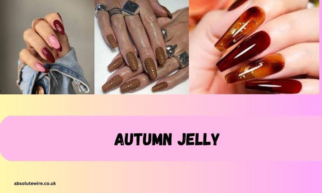 Autumn Jelly