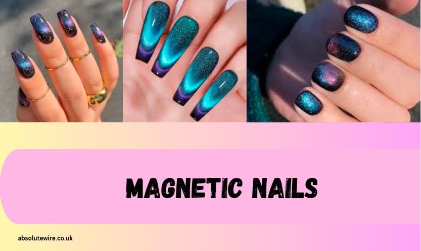 Magnetic Nails